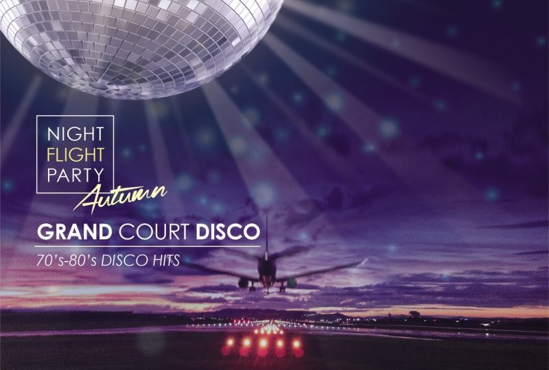 NIGHT FLIGHT PARTY～AUTUMN～「GRAND COURT DISCO」70's-80's DISCO HITS